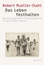 Das Leben festhalten
