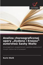 Analiza choreograficznej opery 