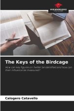 The Keys of the Birdcage