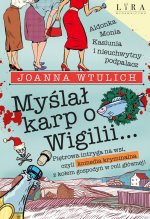 Myślał karp o Wigilii…