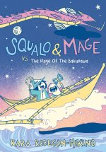 SQUALO & MAGE VS RAGE OF THE BAKU