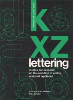 Lettering: Studies and Research on the Evolution of Writing and Print Typefaces