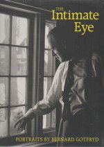 The Intimate Eye: Portraits by Bernard Gotfryd