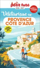 Guide V lotourisme en Provence - C te d'Azur 2026 Petit Fut