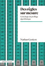 Des règles sur mesure