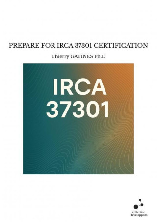 PREPARE FOR IRCA 37301 CERTIFICATION
