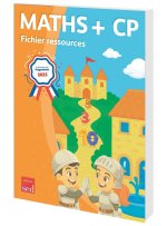 MATHS+ - CP - Fichier ressources + numérique - PROGRAMMES 2025