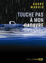 Touche pas à mon cadavre