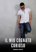 Il Mio Cognato Curioso