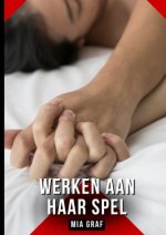 Werken aan haar spel
