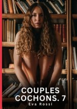 Couples Cochons. 7