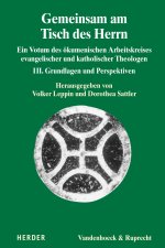 Gemeinsam am Tisch des Herrn III