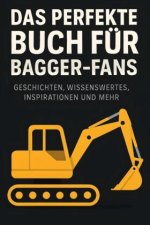 Das perfekte Buch für Bagger-Fans
