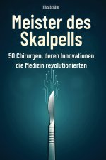 Meister des Skalpells