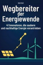 Wegbereiter der Energiewende