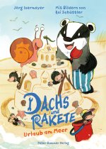Dachs und Rakete