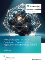 Inverse Robustness of Linear Optimization Problems with Applications in Radiotherapy Planning