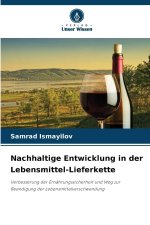 Nachhaltige Entwicklung in der Lebensmittel-Lieferkette