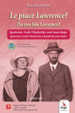 piace Lawrence? Spotorno: Lady Chatterley cent'anni dopo-Do you like Lawrence? Spotorno: Lady Chatterley a hundred years later