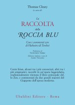 raccolta della roccia blu. Con i commenti zen di Hakuin e di Tenkei
