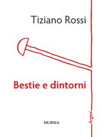Bestie e dintorni
