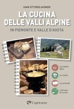 cucina delle valli alpine in Piemonte e valle d'Aosta
