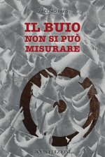 buio non si puo misurare