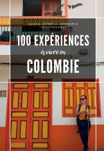 100 expériences à vivre en Colombie