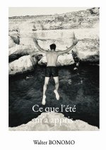 Ce que l'été m'a appris