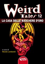 casa delle maschere d'oro. Weird tales