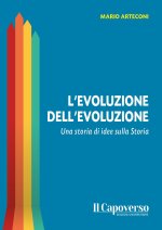 evoluzione dell'evoluzione. Una storia di idee sulla storia