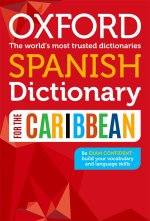 Oxford Spanish Dictionary for the Caribbean: Oxford Spanish Dictionary for the Caribbean