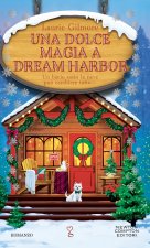 dolce magia a Dream Harbor