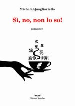 Si, no, non lo so!