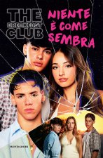 Breakfast Club. Niente è come sembra