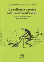 solitaria casetta sull’isola Vasilevskij. Testo russo a fronte
