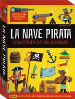 nave pirata. Divertimento da veri bucanieri!