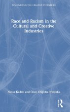 Race and Racism in the Cultural and Creative Industries