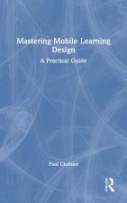 Mastering Mobile Learning Design