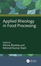 Applied Rheology in Food Processing