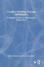 Creative Thinking Through Mathematics