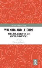 Walking and Leisure