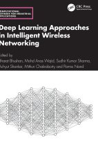 Deep Learning Approaches in Intelligent Wireless Networking