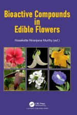 Bioactive Compounds in Edible Flowers