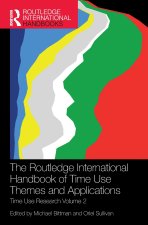 Routledge International Handbook of Time Use Themes and Applications