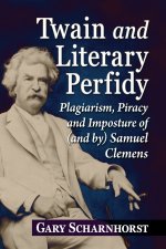 Twain and Literary Perfidy