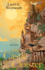 Castle and the Cloister