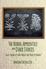 Herbal Apprentice and Other Stories