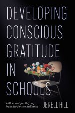 Developing Conscious Gratitude in Schools