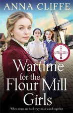 Wartime for the Flour Mill Girls